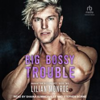 Big_Bossy_Trouble